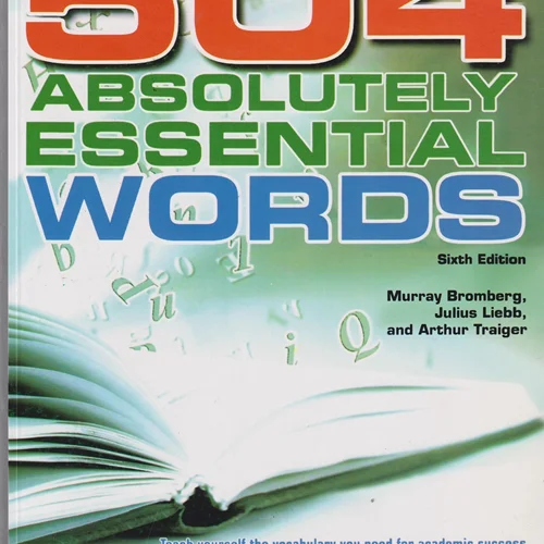 Absolutely Essential Words 504